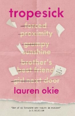 Tropesick - Lauren Okie