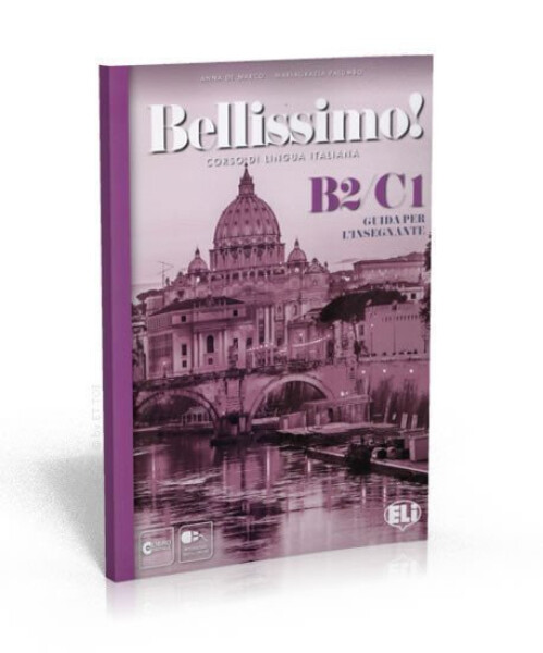 Bellissimo! B2-C1 - Guida per l´insegnante + 2 Audio CDs