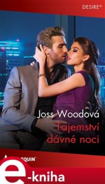 Tajemství dávné noci - Joss Woodová e-kniha