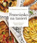 Francúzsko na tanieri - Francesca Spinelli