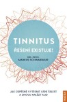 Tinnitus řešení existuje!