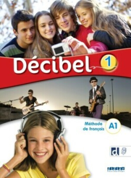 Décibel 1 A1 Livre + didierfle.app - Michele Butzbach