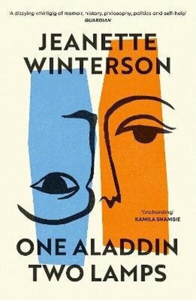 One Aladdin Two Lamps - Jeanette Winterson
