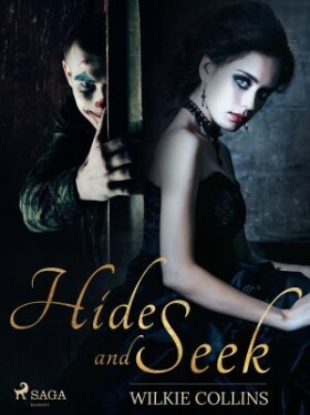 Hide and Seek - Wilkie Collins - e-kniha
