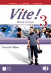 Vite! 3 Livre de l´éleve - Anna Maria Crimi