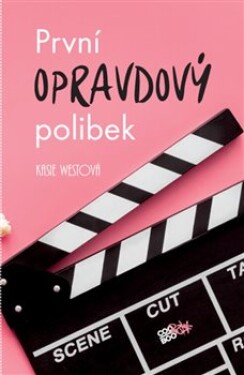 První opravdový polibek