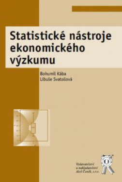 Vydavatelství Aleš Čeněk, s.r.o. Statistické nástroje ekonomického výzkumu - Kába Bohumil, Svatošová Libuše