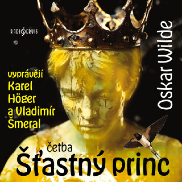 Šťastný princ (četba) - Oscar Wilde, Karel Höger, Vladimír Šmeral - audiokniha