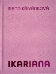 Ikariana Irena Křivánková