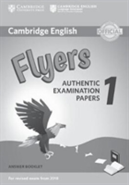 Cambridge English Flyers 1 for Revised Exam from 2018 Answer Booklet - Karen Saxby