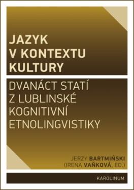 Jazyk v kontextu kultury - Jerzy Bartmiński - e-kniha