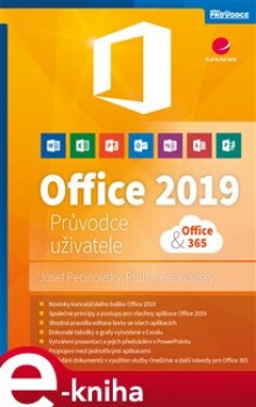 Office 2019. Průvodce uživatele - Josef Pecinovský, Rudolf Pecinovský e-kniha
