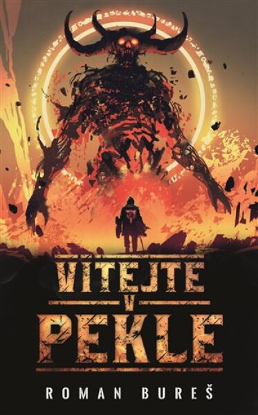 Vítejte pekle Roman Bureš