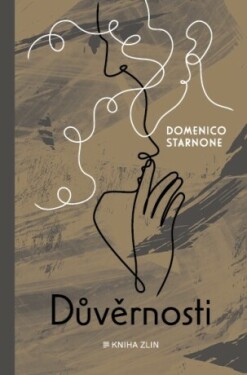 Důvěrnosti - Domenico Starnone - e-kniha