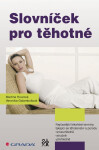 Slovníček pro těhotné - Veronika Galambošová