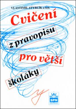 Cvičení pravopisu pro větší školáky