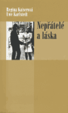 Nepřátelé Regina Kaiserová