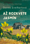 Až rozkvete jasmín - Donna Everhartová