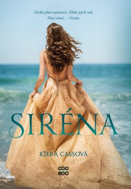 Siréna - Kiera Cass