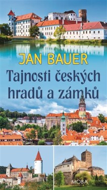 Tajnosti českých hradů a zámků