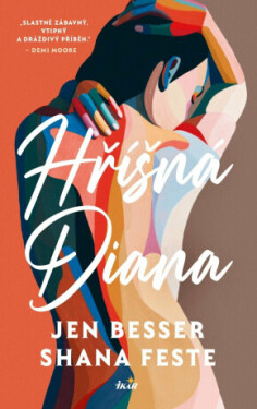 Hříšná Diana - Besser Jen, Feste Shana