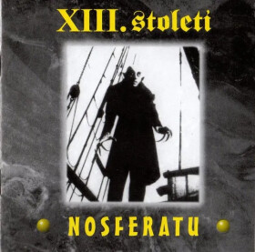 Nosferatu - 2 LP - Stoleti XIII.