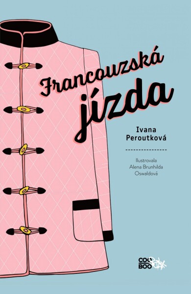 Francouzská jízda Ivana Peroutková