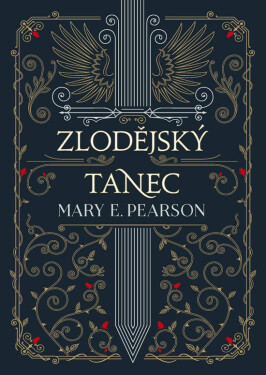 Zlodějský tanec - Mary E. Pearsonová