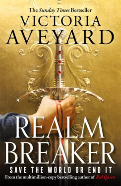 Realm Breaker, 1. vydání - Victoria Aveyard
