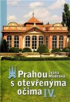 Prahou s otevřenýma očima IV. - Ivana Mudrová