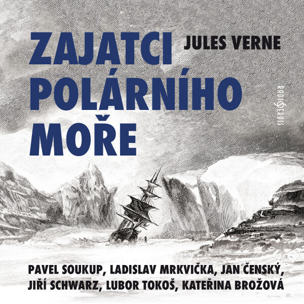 Zajatci polárního moře - Jules Verne - audiokniha