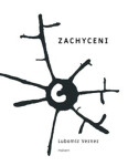 Zachyceni