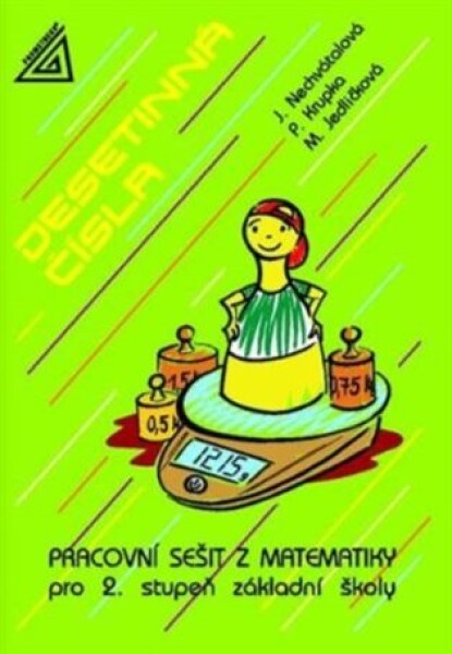 Desetinná čísla - Pracovní sešit z matematiky pro 2. stupeň základní školy