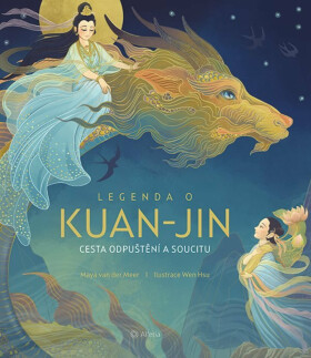 Legenda o Kuan-jin (poškozená) - van der Meer Maya, Wen Hsu