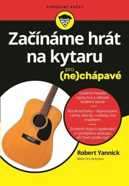 Začínáme hrát na kytaru pro (ne)chápavé - Robert Yannick