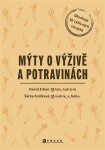 Mýty o výživě a potravinách