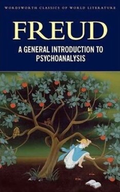A General Introduction To Psychoanalysis - Sigmund Freud