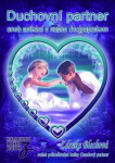 Duchovní partner aneb setkání naším dvojpaprskem,