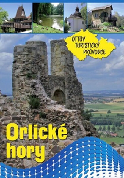 Orlické hory Ottův turistický průvodce