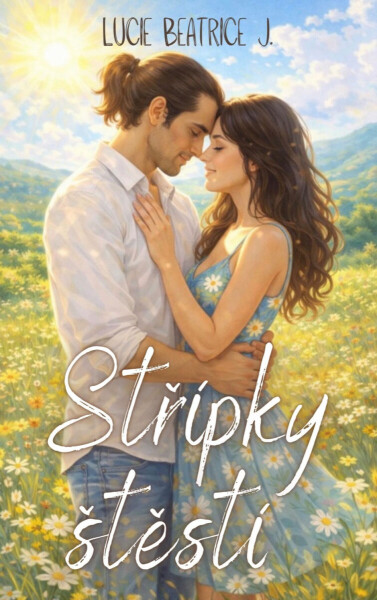 Střípky štěstí - Lucie Beatrice J.