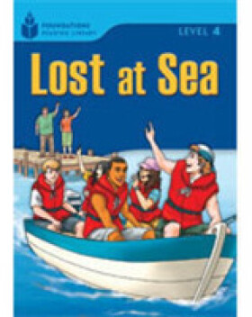 Foundations Reading Library Level 4 Reader: Lost at Sea - Jamall Maurice; Waring, Rob