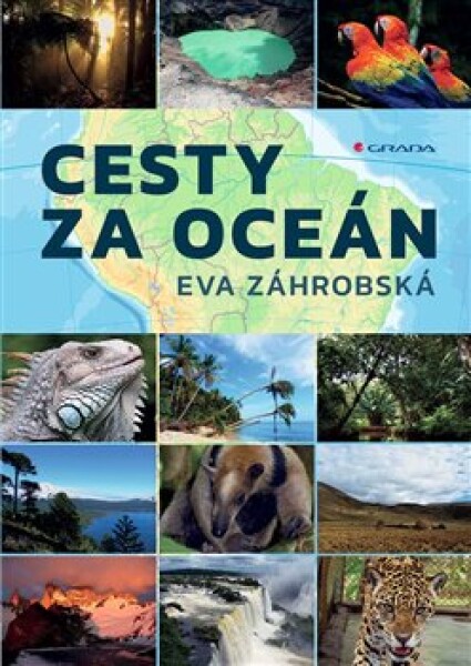 Cesty za oceán Eva Záhrobská