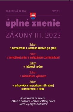 Aktualizácia III/2 2022 BOZP, Inšpekcia práce, Nelegálne zamestnávanie