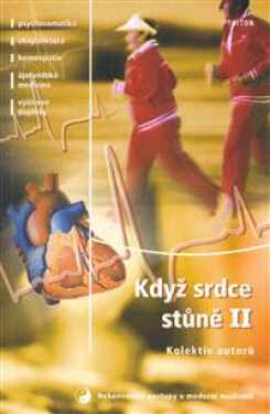 Když srdce stůně II. - kolektiv