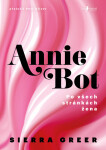 Annie Bot - Sierra Greer