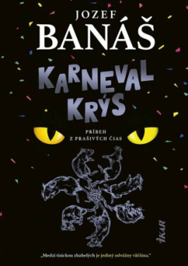 Karneval krýs (slovensky) Jozef Banáš