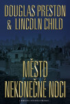 Město nekonečné noci Lincoln Child