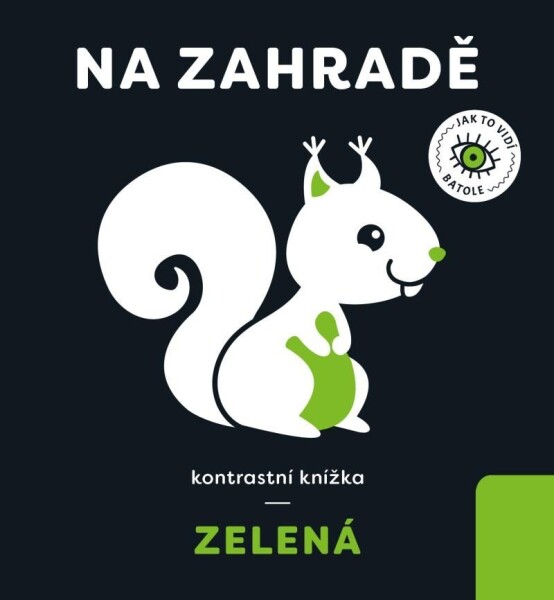 Zelená: Na zahradě