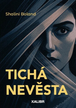 Tichá nevěsta - Boland Shalini