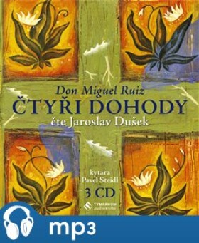 Čtyři dohody, mp3 - Miguel Ruiz Don